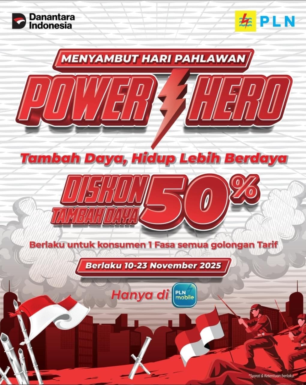 Kobarkan Semangat Hari Pahlawan, PLN Kembali Beri Diskon Tambah Daya Lewat Power Hero